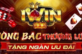 Khám phá Iwin Club và bật mí cách chơi thắng lớn