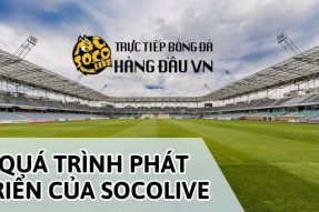 Quá trình phát triển của kênh trực tiếp bóng đá SocoLive TV