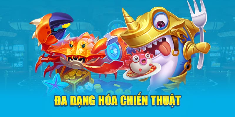 Đa dạng hóa chiến thuật