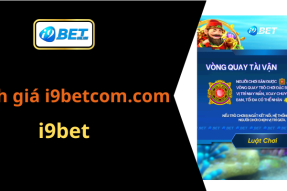 Đánh giá i9betcom.com chi tiết nhất từ game thủ lâu năm